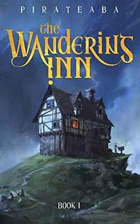 Cover of The Wandering Inn: Book One in The Wandering Inn Series
