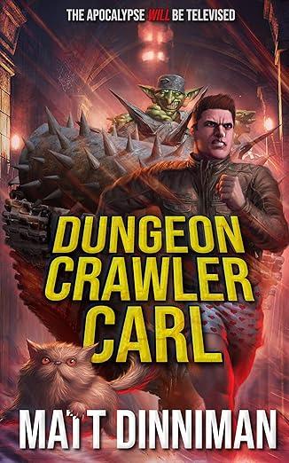 Cover of Dungeon Crawler Carl: Dungeon Crawler Carl Book 1