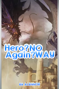 Cover of Hero? Again? No Way