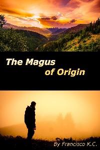 Cover of The Magus of Origin