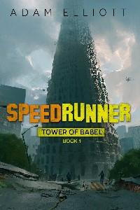 Cover of Tower of Babel: Speedrunner