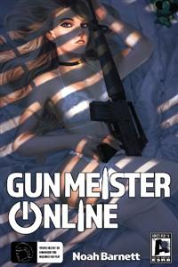 Cover of Gun Meister Online [Second Draft]