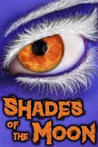 Cover of Shades of the Moon