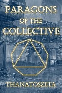 Cover of Paragons of the Collective