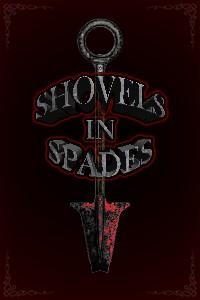 Cover of Shovels In Spades