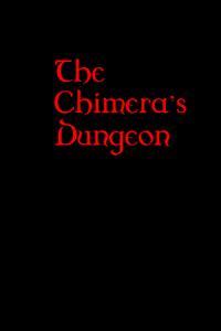 Cover of The Chimera's Dungeon