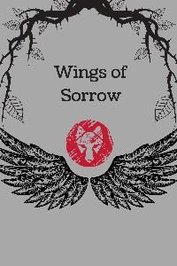 Cover of Wings of Sorrow