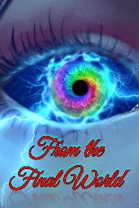 Cover of From the Final World