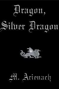 Cover of Dragon, Silver Dragon