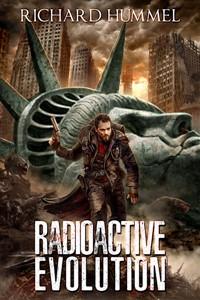 Cover of Radioactive Evolution