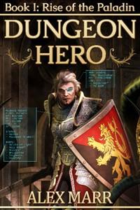Cover of Rise of the Paladin (Dungeon Hero Book 1)