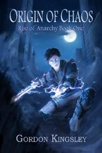 Cover of Origin of Chaos (Rise of Anarchy Book 1)