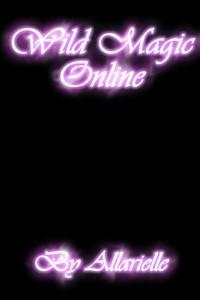 Cover of Wild Magic Online