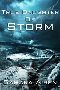 Cover of True Daughter of Storm