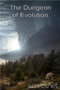 Cover of The Dungeon of Evolution