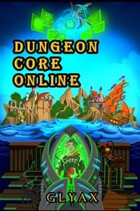 Cover of DCO- Dungeon Core Online
