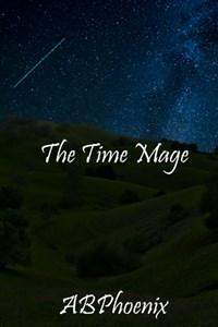 Cover of The Time Mage