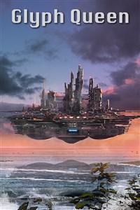 Cover of The Glyph Queen