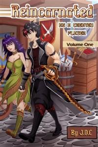 Cover of REINCARNATED AS A CREATED PLAYER