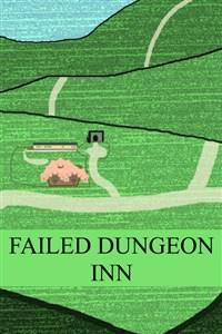 Cover of Failed Dungeon Inn