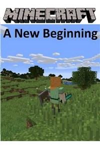 Cover of Minecraft: A New Beginning
