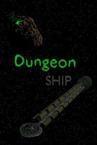 Cover of Dungeon Ship (Ash Rising)