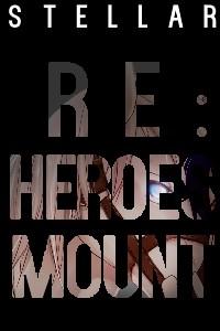 Cover of Re: Heroes' Mount