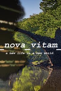 Cover of Nova Vitam; A New Life in a 'New' World