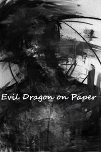 Cover of Evil Dragon on Paper