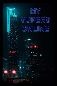 Cover of My Supers Online