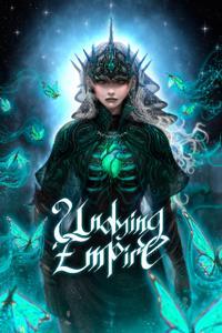 Cover of Undying Empire (1st Draft; Volume 3 Released on Amazon!)