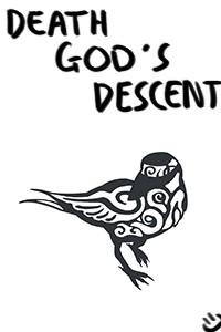 Cover of Death God's Descent (DROPPED)