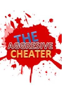 Cover of The Aggresive Cheater