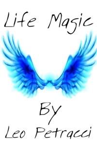 Cover of Life Magic, An Elemental Fantasy